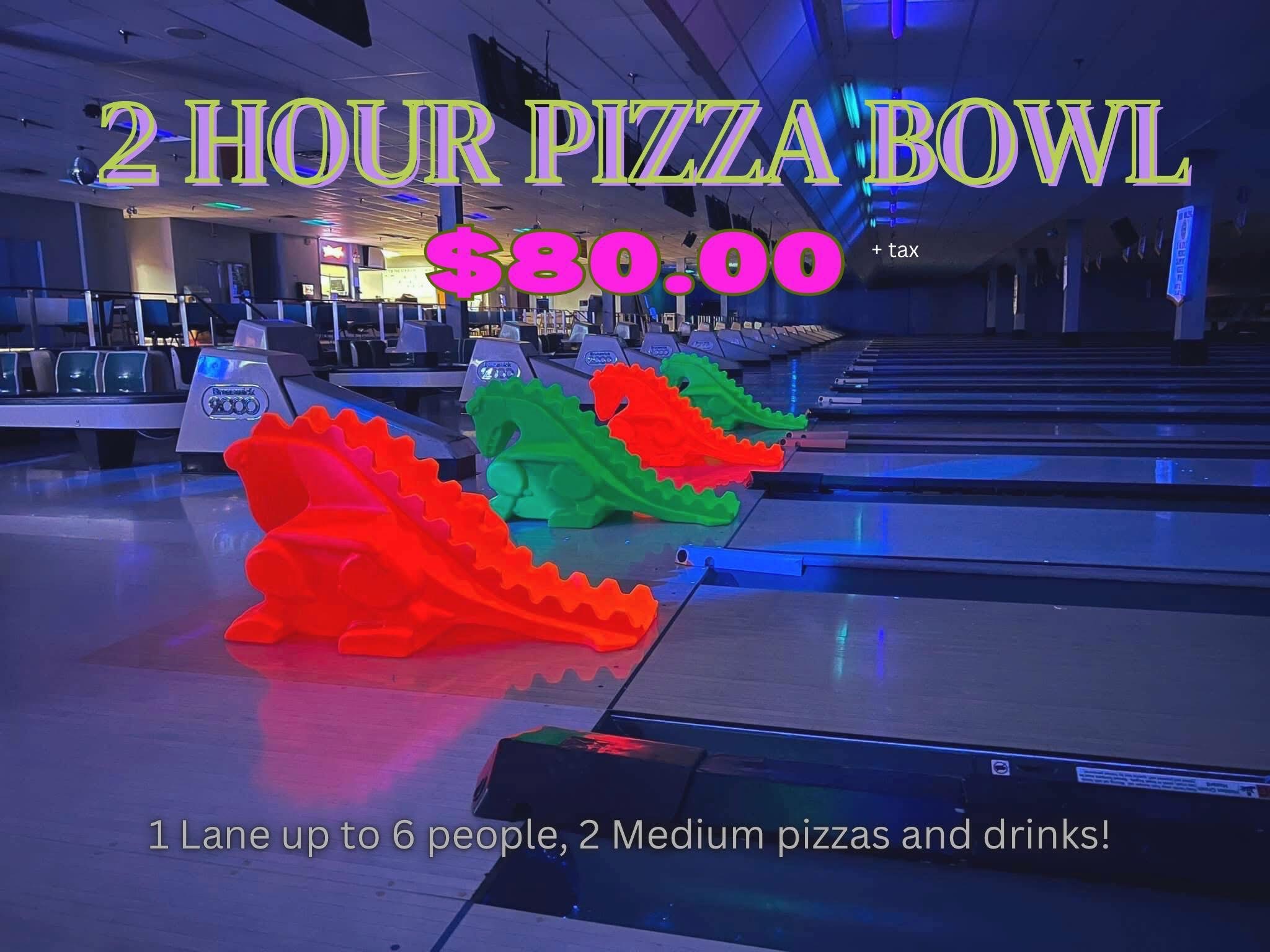 2 Hour Pizza Bowl